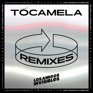 Tócamela (Grammy After Party Remixes) - Single