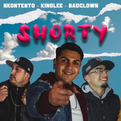 shorty (feat. badclown & nkontento) - Single