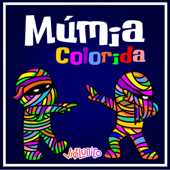 Múmia Colorida song art