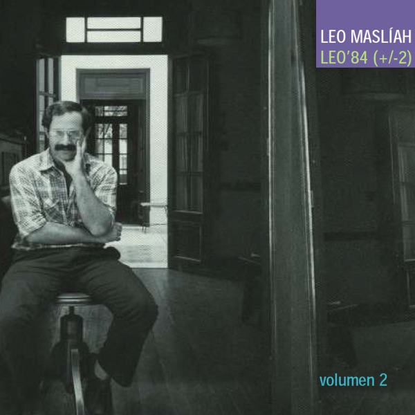Leo '84 (+/- 2), Vol. 2  [En Vivo]