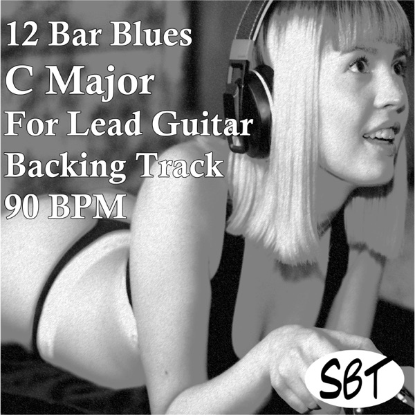 12 Bar Blues in C Major for Lead Guitar Backing Track 90 BPM, Vol. 3 - Single