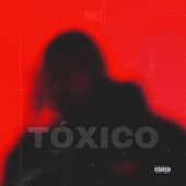Tóxico - EP artwork