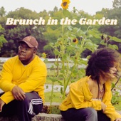 Brunch in the Garden (feat. Sean King) - Single