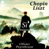 Olivier Peyrebrune Barcarolle in F-Sharp Major, Op. 60: Allegretto Chopin & Liszt: Si mineur