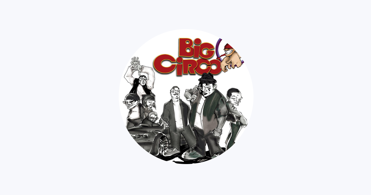 ‎Big Circo en Apple Music