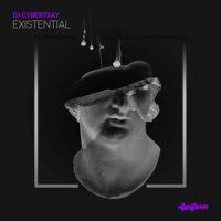 Existential - Single - Djcybertsai