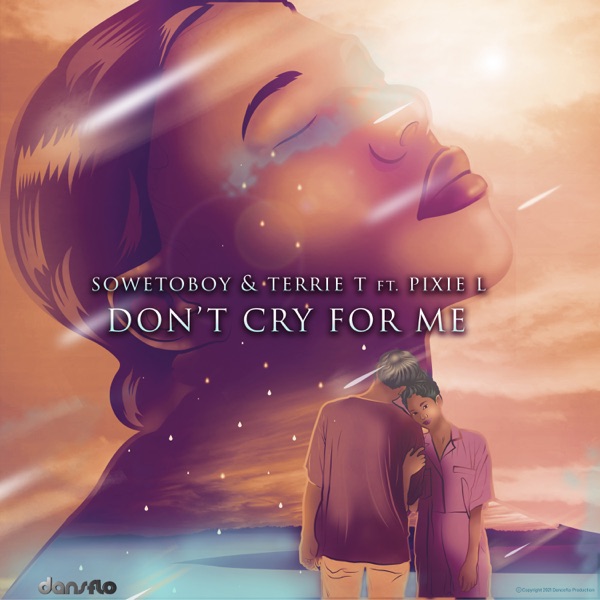 Don't Cry for Me