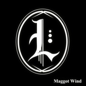 Maggot Wind artwork