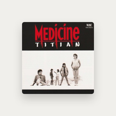 收听 Medicine、观看音乐视频、阅读小传、查看巡演日期等 ！