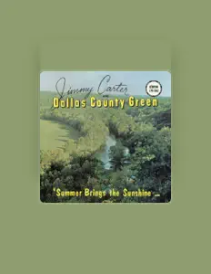 Listen to Jimmy Carter and Dallas County Green, watch music videos, read bio, see tour dates & more!