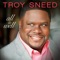 Lay It Down - Troy Sneed lyrics