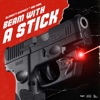 Beamwithastick (feat. ABG Neal) - Single