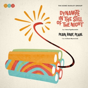 Dynamite in the Still of the Night - Single