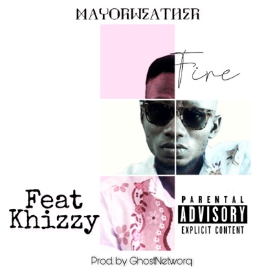 Fire (feat. Khizzy) - Single