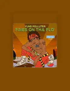 Ouve Yung Polluter, vê vídeos de música, lê a biografia, vê as datas da digressão e muito mais!