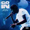 Stream & download Go In - Single