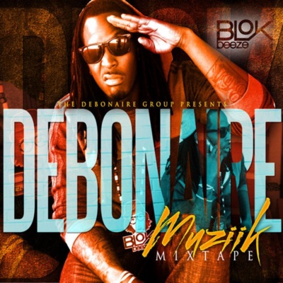 Debonaire Muziik Mixtape