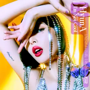 HYUNA“I'm Not Cool” cover artwork