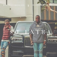 So Extra - Single - Bandman Kevo & WillGotTheJuice