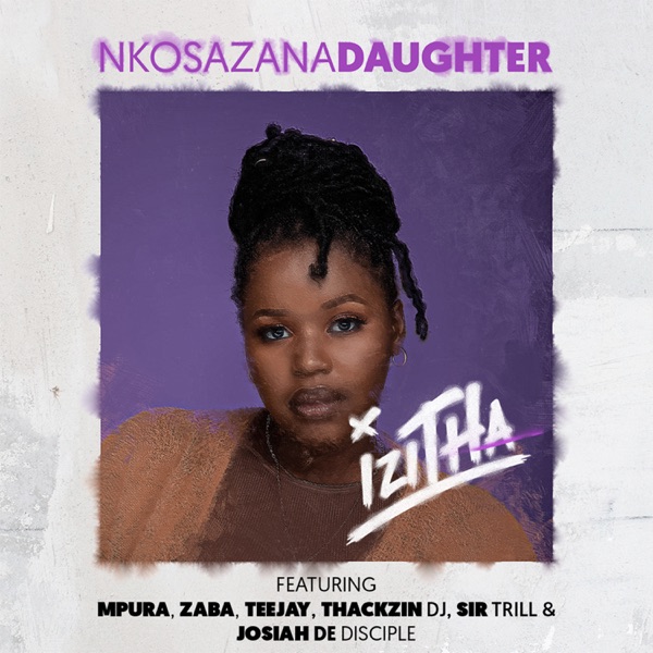 Izitha (feat. Mpura, Zaba, Tee Jay, ThackzinDJ, Sir Trill & Josiah De Disciple) - Single
