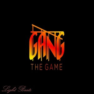 Gang The Game - EP
