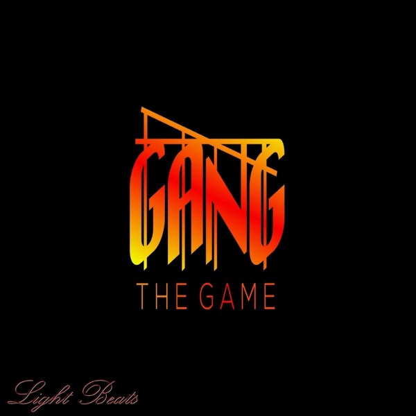 Gang The Game - EP