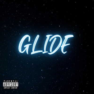 Glide (feat. Robby Revenue) - Single