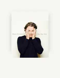 Listen to Bruce Greenwood, watch music videos, read bio, see tour dates & more!
