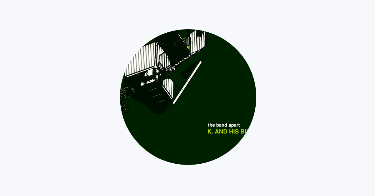 the band apart - Apple Music