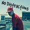 No Distractions - Billy Early lyrics