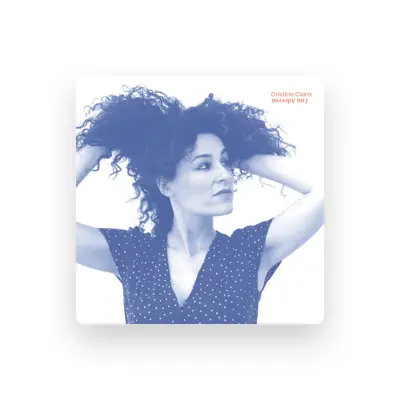 Listen to Cristina Clara, watch music videos, read bio, see tour dates & more!
