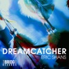 Dreamcatcher - EP