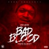 Bad Blood (feat. Trillion Kutz) - Single