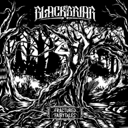Fractured Fairytales EP - Blackbriar Cover Art