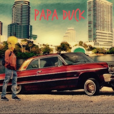 Papa Duck (Freestyle) - Single