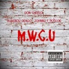 M.W.C.U (feat. RudeBoy Deago & Johnny F Roscoe) - Single