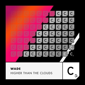Higher Than The Clouds - Single