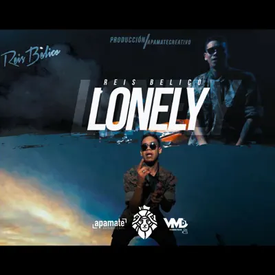 Lonely - Single - Reis Belico