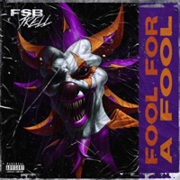 Fool for a Fool - Single - Fsb Trell