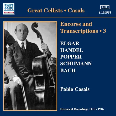 スタジオ・オーケストラのPablo Casals - Encores and Transcriptions