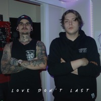 Love Don't Last (feat. 1neout) - Single - Twenny3