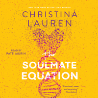 The Soulmate Equation (Unabridged) - Christina Lauren Cover Art