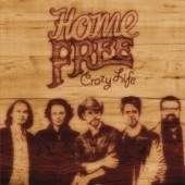 Home Free - Any Way the Wind Blows