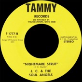 J.C. & The Soul Angels - Nightmare Strut