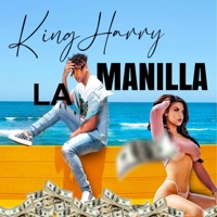 La manilla - Single - Kingharryrd