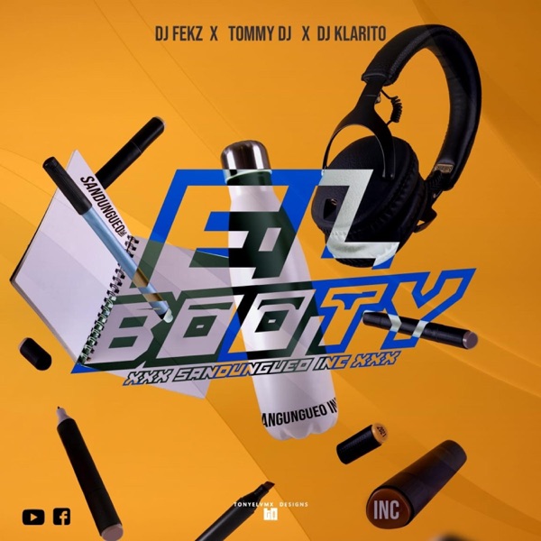 El Booty (feat. Tommy Dj & Dj Klarito)