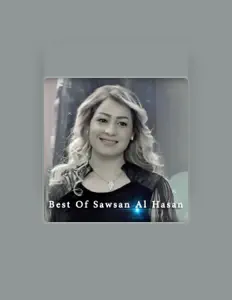 Poslechněte si interpreta Sawsan Alhasan, sledujte hudební videa, přečtěte si životopis, podívejte se na data turné a další informace.