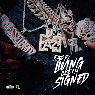 Living Like Im Signed - EP