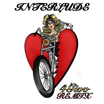 (Interlude) [4Givv Remix] - Single