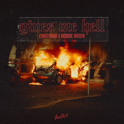 Gives Me Hell - Single